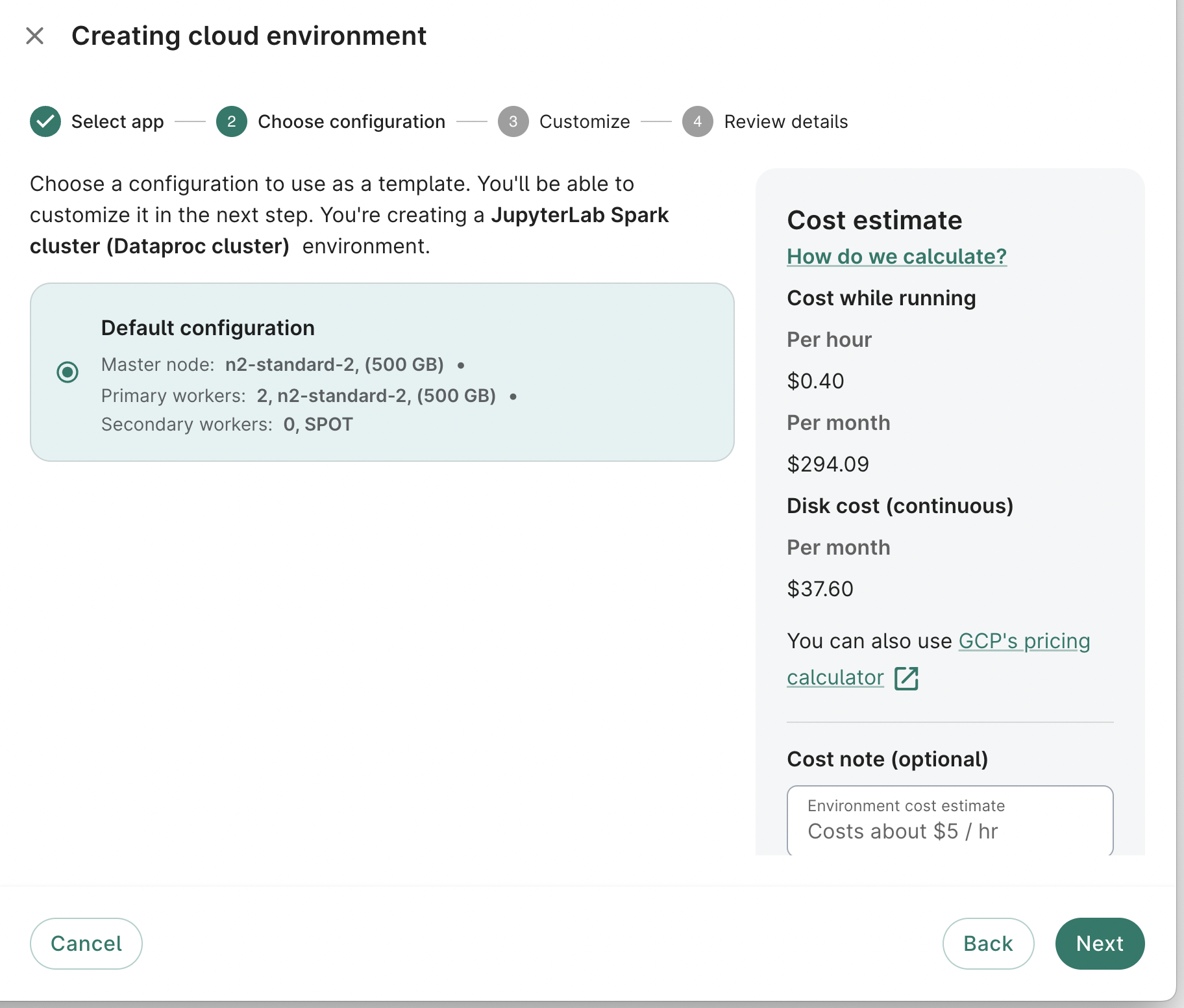 Screenshot of Choose configuration dialog showing cost estimate, the second step when creating an app. The default configuration is selected.