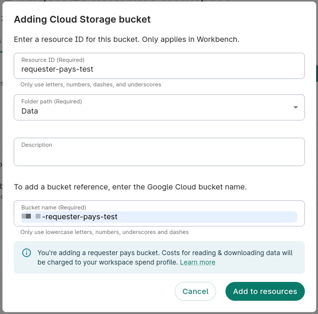 Screenshot of the Adding Cloud Storage bucket dialog showing a blue banner indicating you're adding a Requester Pays bucket.