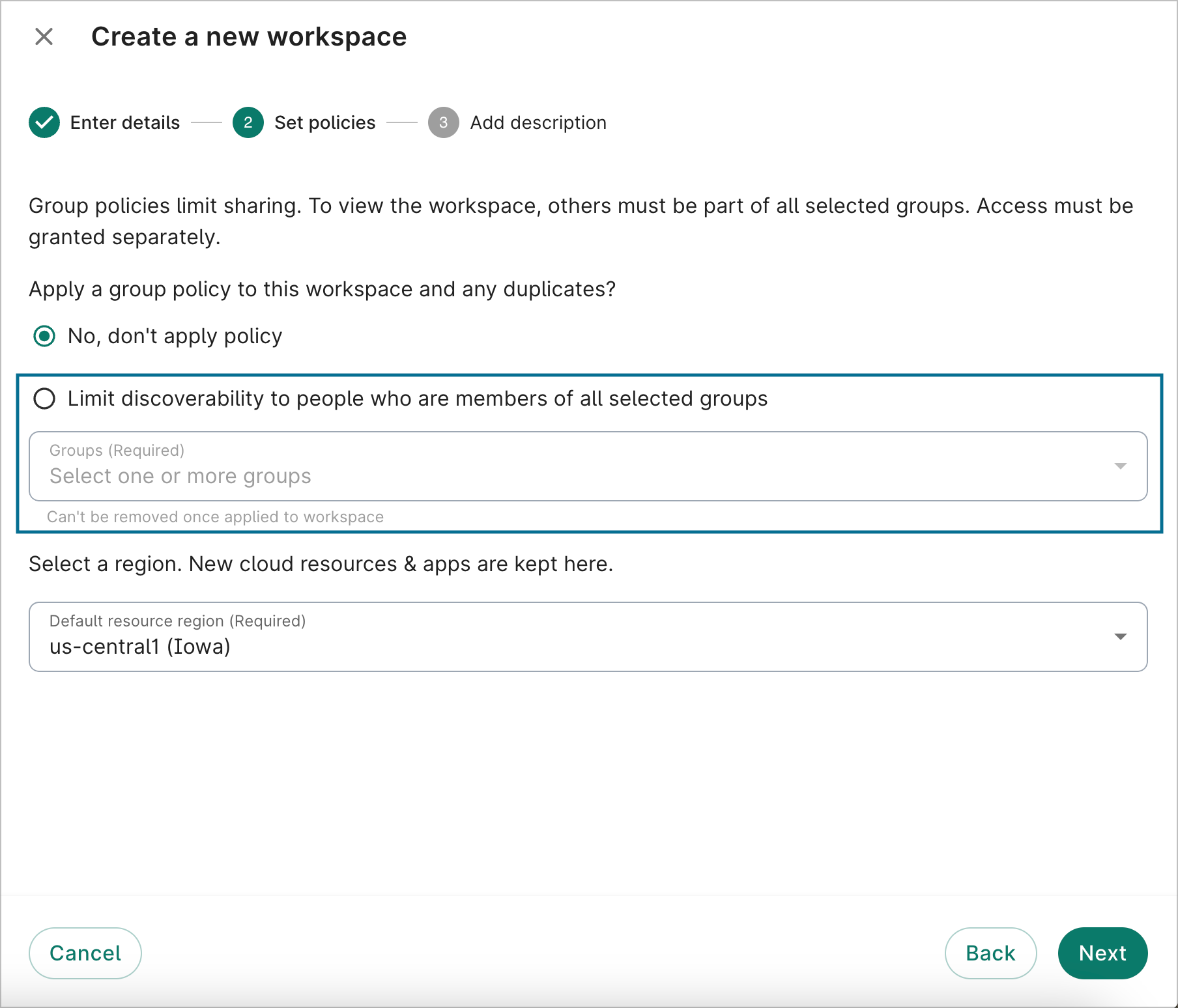 Screenshot of a dialog to set policies when creating a new workspace, with group policy section highlighted.